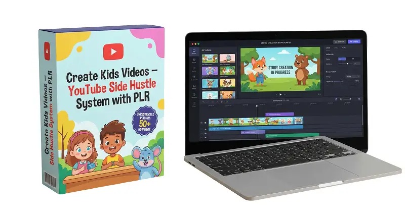 Create Kids Videos – YouTube Side Hustle System with PLR